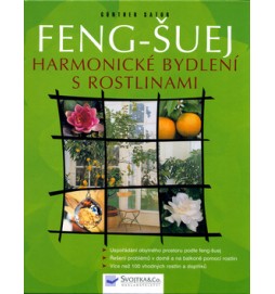 Feng-Šuej Harmonické bydlení s rostlinami