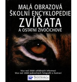 Malá obrazová školní encyklopedie Zvířat