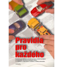 Pravidla pro každého