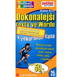 Dokonalejší texty ve Wordu v rekordním čase