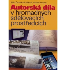 Autorská díla v hromadných sdělovacích prostředcích