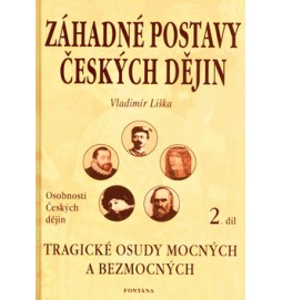 Záhadné postavy českých dějin 2