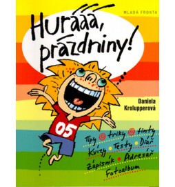 Hurááá, prázdniny!