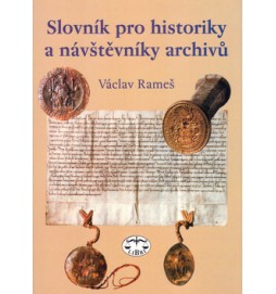 Slovník pro historiky a návštěvníky archívů