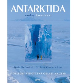 Antarktida Modrý kontinent