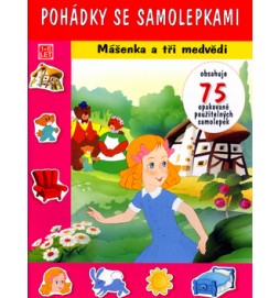 Mášenka a tři medvědi Pohádky se samolepkami