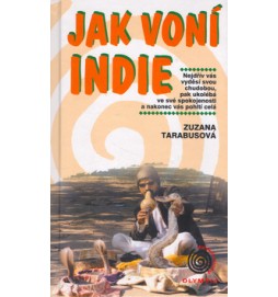 Jak voní Indie