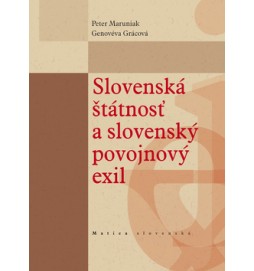 Slovenská štátnosť a slovenský povojnový exil
