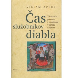 Čas služobníkov diabla