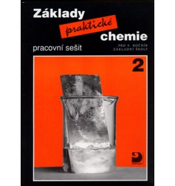Základy praktické chemie 2 Pracovní sešit