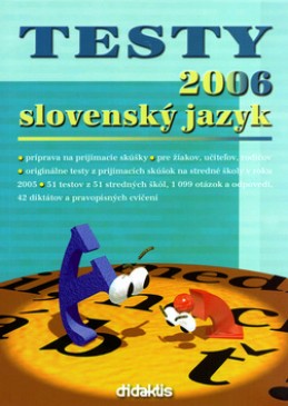 Testy 2006 slovenský jazyk - Jana Pavúková
