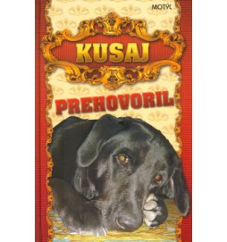 Kusaj prehovoril