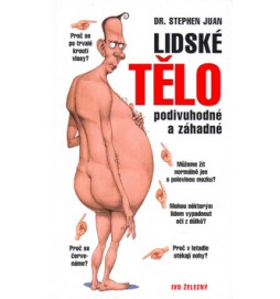 Lidské tělo podivuhodné a záhadné