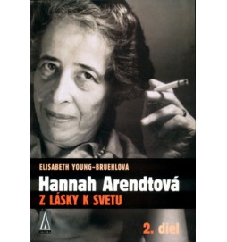 Hannah Arendtová   Z lásky k svetu