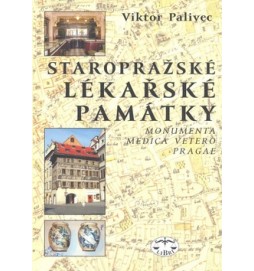 Staropražské lékařské památky