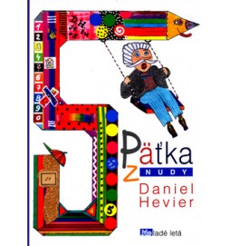 Päťka z nudy