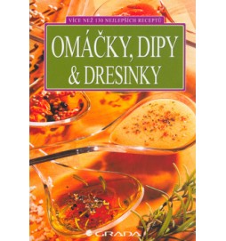 Omáčky, dipy a dresinky