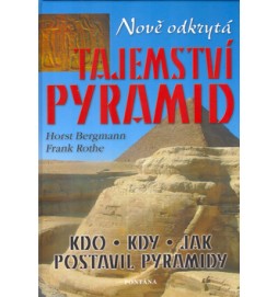 Nově odkrytá tajemství pyramid