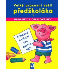 Velký pracovní sešit předškoláka 1.