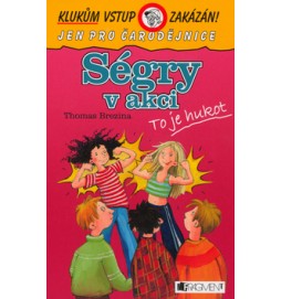 Ségry v akci