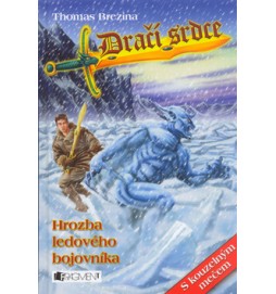 Dračí srdce: Hrozba ledového bojovníka