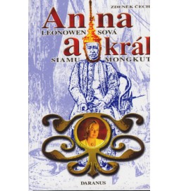 Anna Leonowensová a král Siamu Mongkut