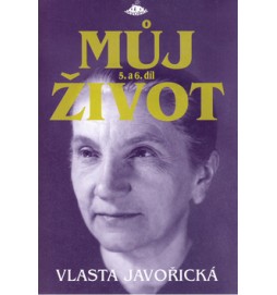 Můj život 5. a 6. díl