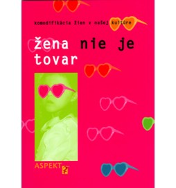 Žena nie je tovar