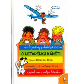 O letadélku Káněti