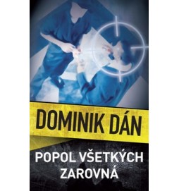 Popol všetkých zarovná