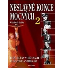 Neslavné konce mocných 2