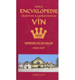 Malá encyklopedie českých a moravských vín I.