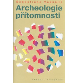 Archeologie přítomnosti