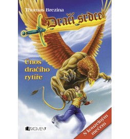 Dračí srdce: Únos dračího rytíře