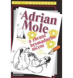 Adrian Mole a zbraně hromadného ničení