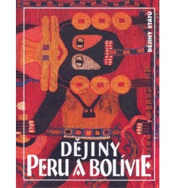 Dějiny Peru a Bolívie