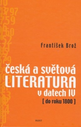 Česká a světová literatura v datech IV - František Brož