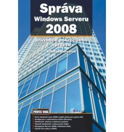 Správa Windows Serveru 2008