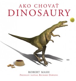 Ako chovať dinosaury