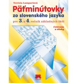 Pätminútovky zo slovenského jazyka pre 3. a 4. ročník základných škôl