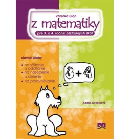 Zbierka úloh z matematiky pre 3.a 4. ročník základných škôl