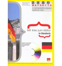 Nová maturita z nemeckého jazyka Mit Links zum Abitur in Deutsch + CD