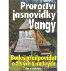 Proroctví jasnovidky Vangy
