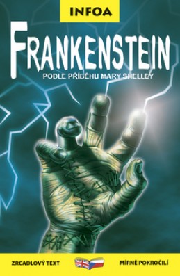 Frankenstein - Mary Shelley; John Grant