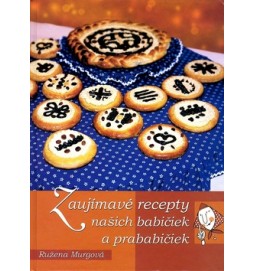 Zaujímavé recepty našich babičiek a prababičiek