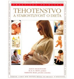 Tehotenstvo a starostlivosť o dieťa