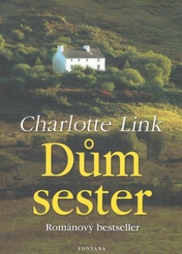 Dům sester - Charlotte Link