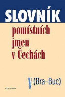 Slovník pomístních jmen v Čechách V - Jana Matúšová