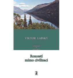 Rozcestí mimo civilizaci