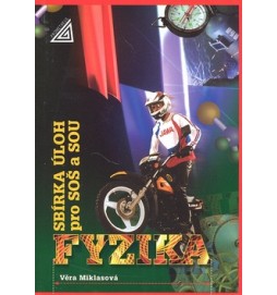 Sbírka úloh Fyzika pro SOŠ a SOU